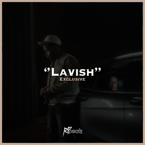 Lavish - Exclusive